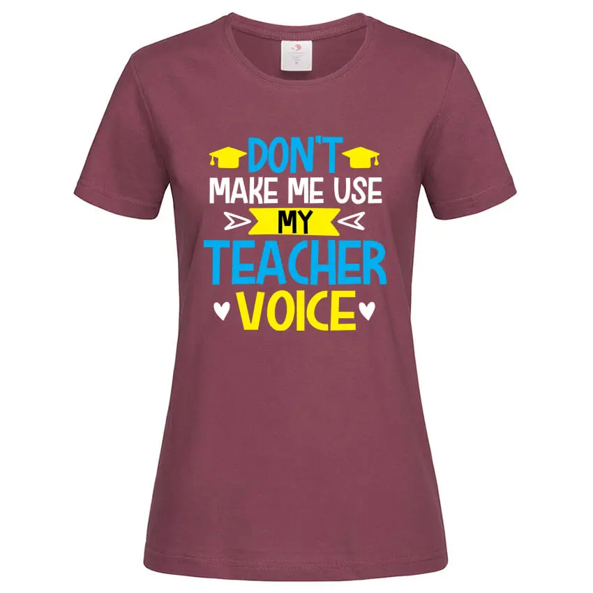 дамска тениска с надпис my teacher voice