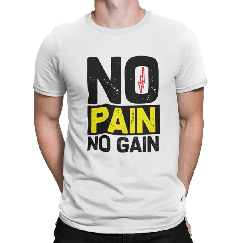 Мъжка Тениска No Pain No Gain
