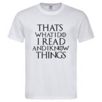 мъжка тениска с надпис that's what i do