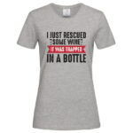 дамска тениска с надпис wine in a bottle