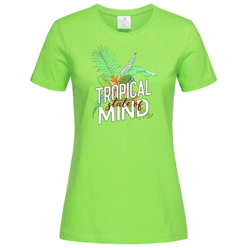 Дамска Тениска Tropical State of Mind