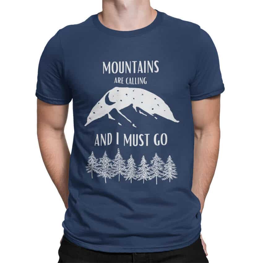 мъжка тениска mountains are calling тениски с надписи