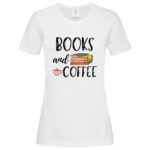 дамска тениска с надпис books and coffee