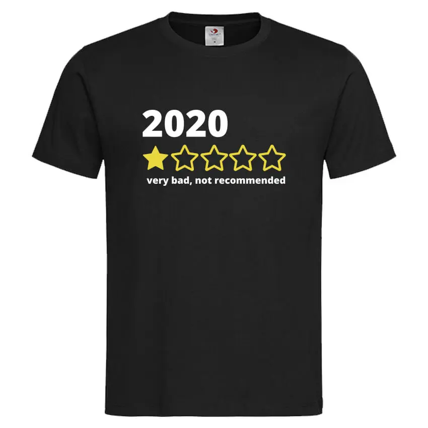 Мъжка Тениска 2020 Bad Review