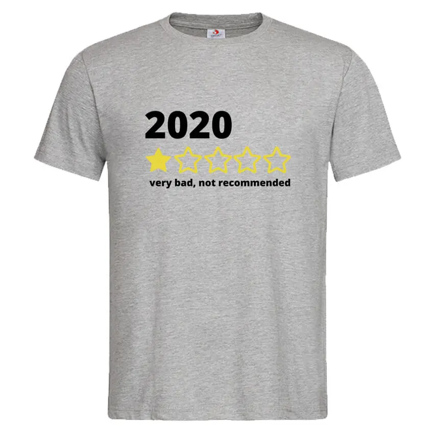 Мъжка Тениска 2020 Bad Review