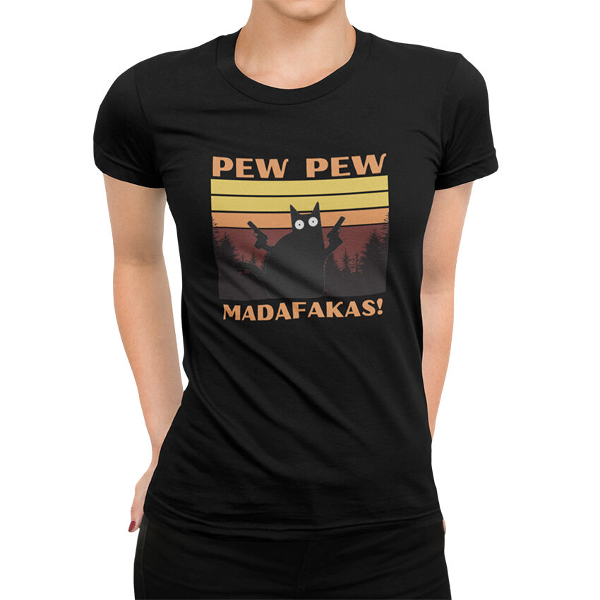 дамска тениска с щампа pew pew madafakas онлайн магазин inamood bg
