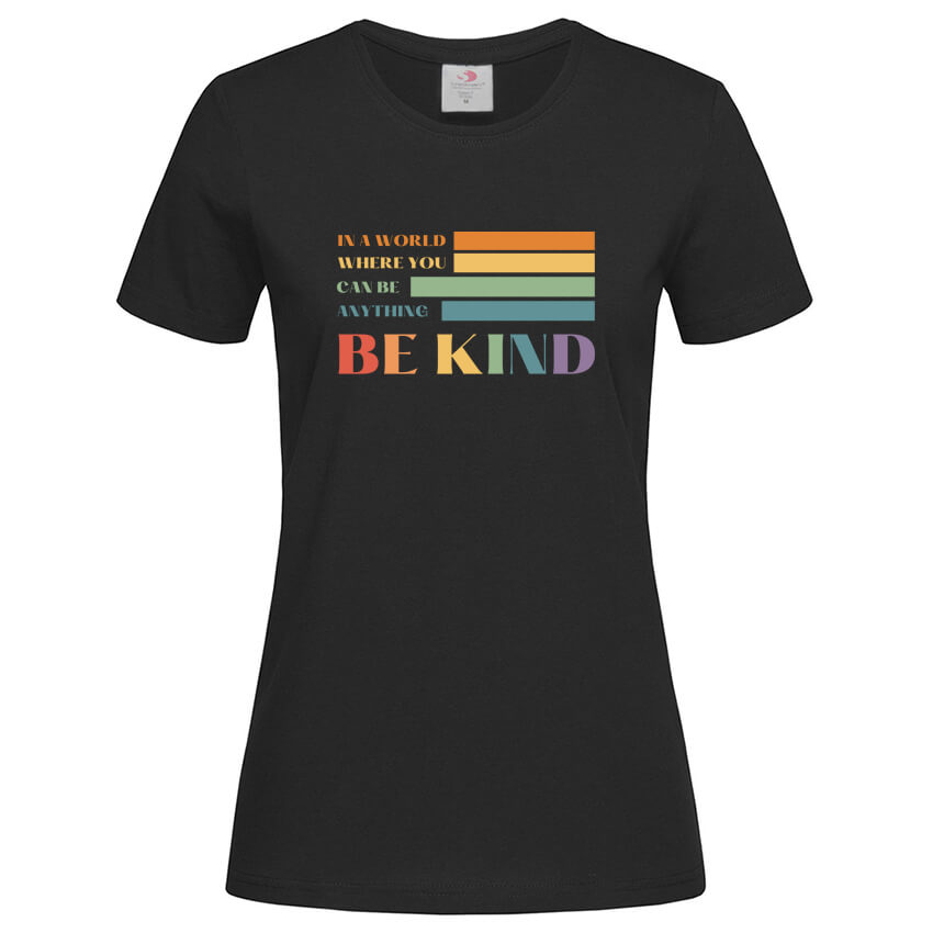 Дамска Тениска Be Kind