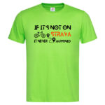 мъжка тениска с надпис it never happened