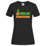 дамска тениска с щампа feelin awesome летни тениски