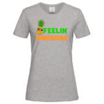 дамска тениска с щампа feelin awesome летни тениски