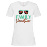 дамска тениска с надпис family vacation