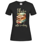 дамска тениска с щампа fall in love with reading