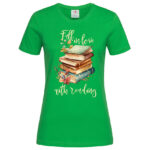 дамска тениска с щампа fall in love with reading