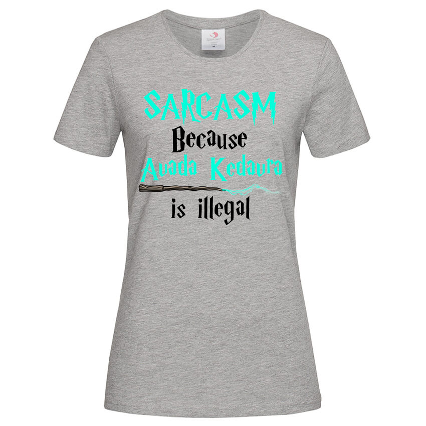 Дамска Тениска Avada Sarcasm