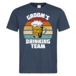 мъжка тениска с щампа за ергенско парти groom's drinking team