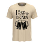 мъжка тениска с надпис lord of the drinks the fellowship