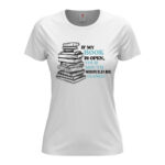 дамска тениска с щампа my book is open