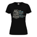 дамска тениска с щампа my book is open