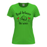 дамска тениска read between the wines