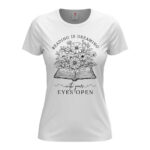 дамска тениска с щампа reading is dreaming