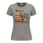 дамска тениска с щампа too many books