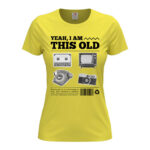 дамска тениска с надпис i am this old щампа за милениали