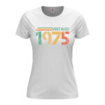 дамска тениска vintage year за рожден ден