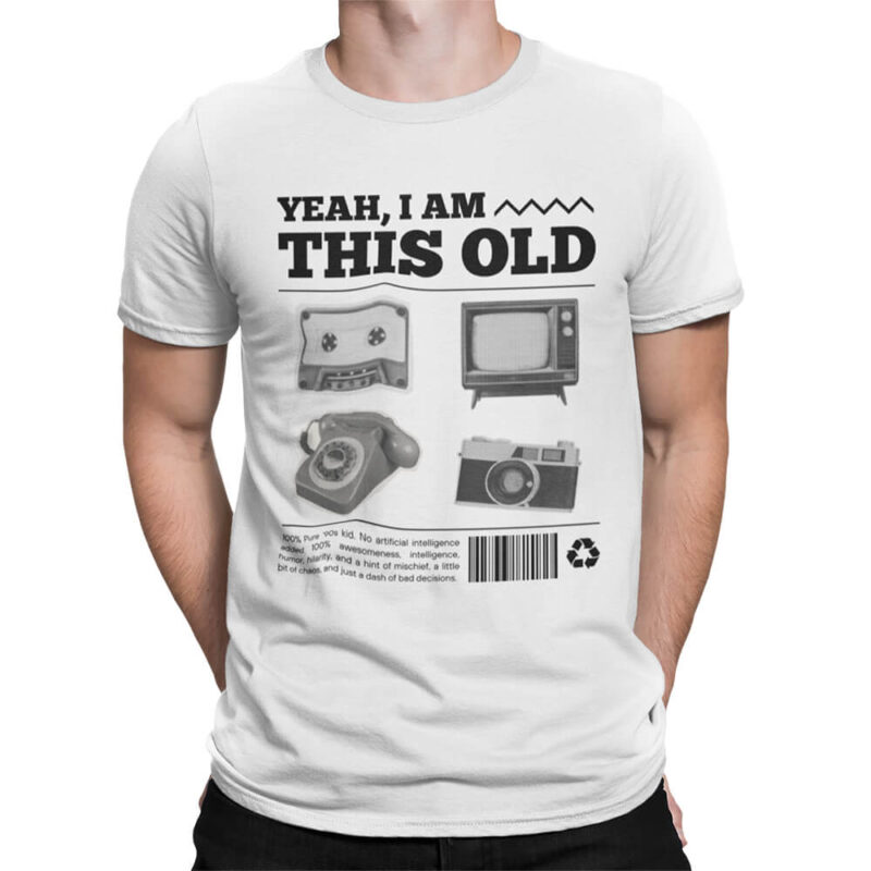 мъжка тениска с надпис i am this old щампа за милениали