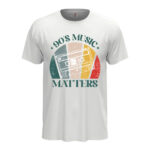 мъжка тениска с щампа 90s music matters