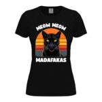 дамска тениска с щампа черна пума meow meow madafakas от магазин за тениски inamood