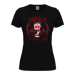 дамска тениска за свети валентин single babes