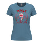 дамска тениска за свети валентин single babes